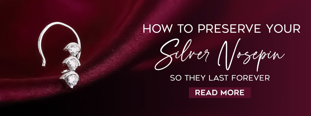 How to care for your silver nosepins so they last forever