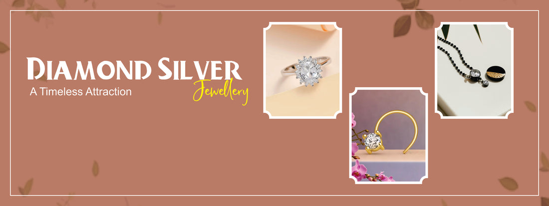 Styling Your Look with Exquisite Silver Diamond Jewellery